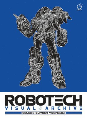 bokomslag Robotech Visual Archive: Genesis Climber MOSPEADA