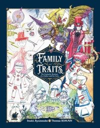 bokomslag Family Traits: The Fantastic Bestiary of a Father and his Sons