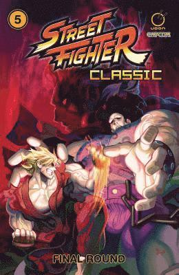 Street Fighter Classic Volume 5: Final round 1