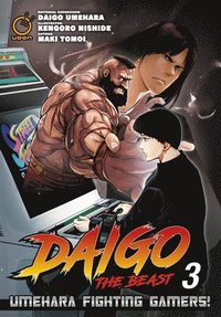 bokomslag Daigo The Beast: Umehara Fighting Gamers! Volume 3