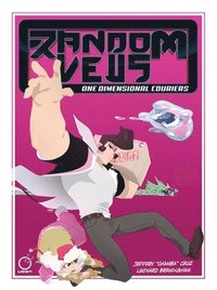 bokomslag RandomVeus Volume 2: One-Dimensional Couriers