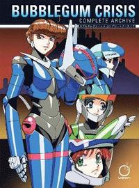 bokomslag Bubblegum Crisis: Complete Archive (Hardcover)