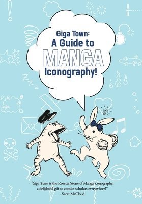 bokomslag Giga Town: The Guide to Manga Iconography