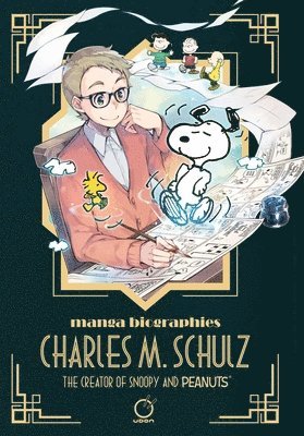 bokomslag Manga Biographies: Charles M. Schulz The Creator of Snoopy and Peanuts