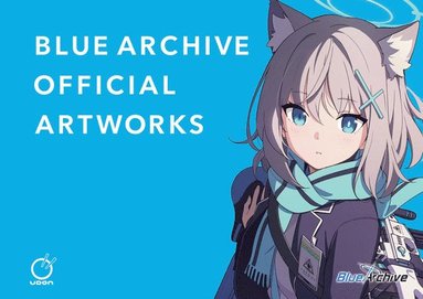 bokomslag Blue Archive: Official Artworks