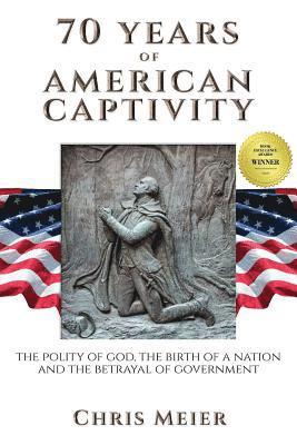 70 Years of American Captivity 1