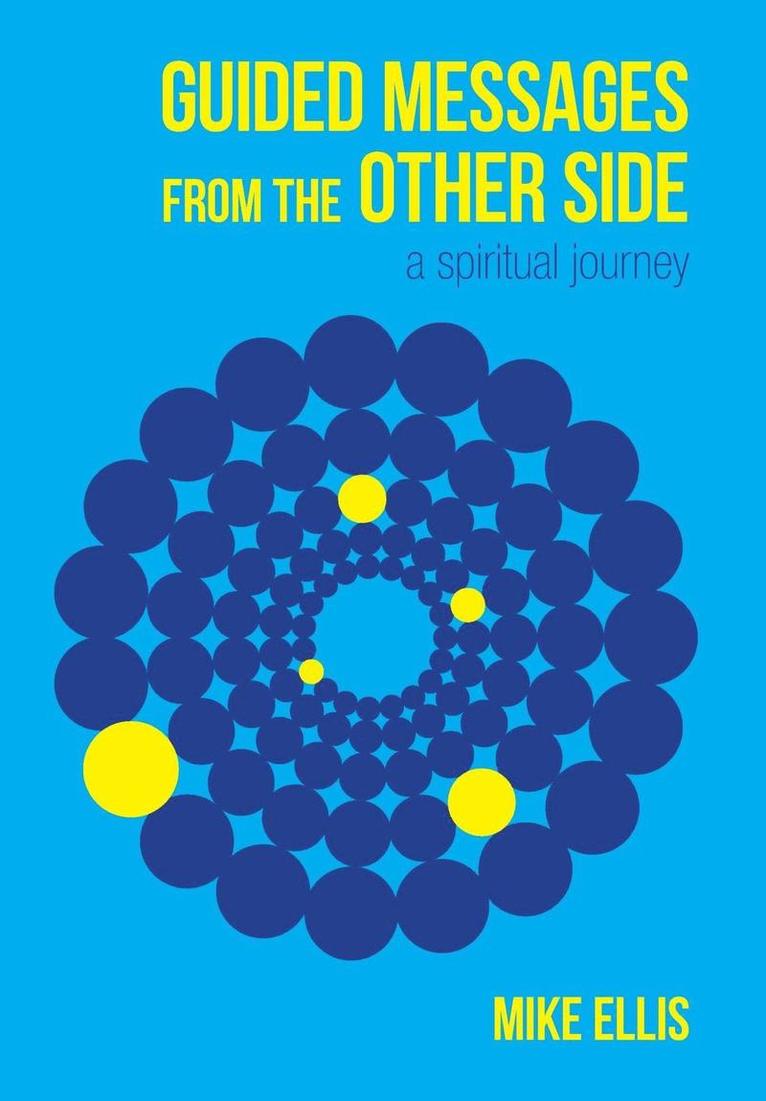 Guided Messages from the Other Side