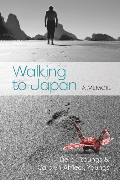 bokomslag Walking to Japan