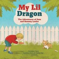 bokomslag My Lil Dragon