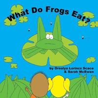 bokomslag What Do Frogs Eat?