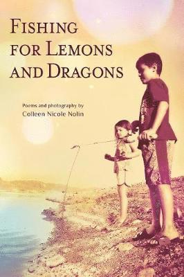 Fishing for Lemons and Dragons 1