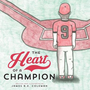 bokomslag Heart of a Champion