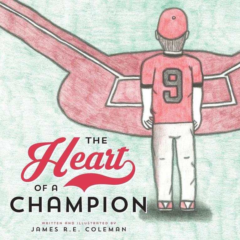 The Heart of a Champion 1