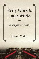 Early Work & Later Works 1