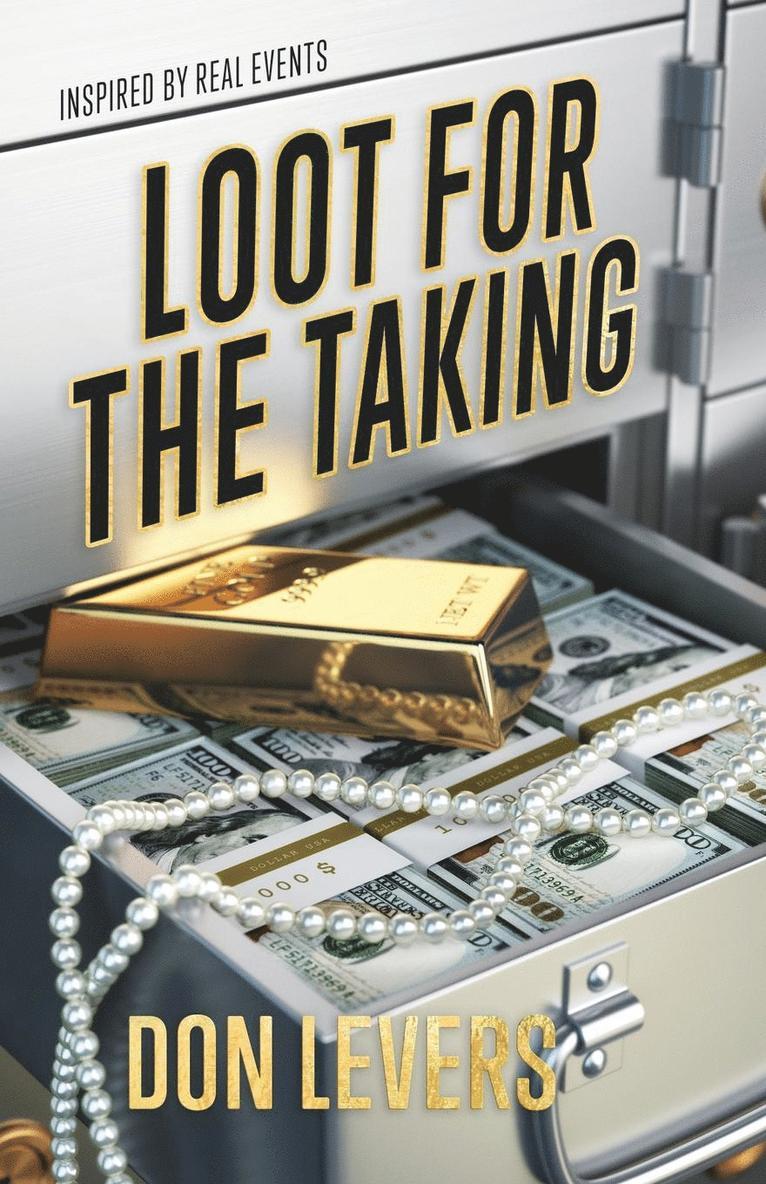 Loot for the Taking 1