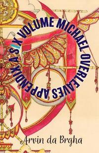 bokomslag Six Volume Michael Overleaves Appendix