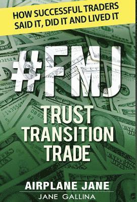 bokomslag #FMJ Trust Transition Trade