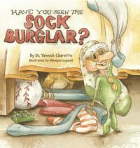 bokomslag Have You Seen The Sock Burglar?