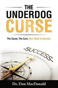 bokomslag The Underdog Curse