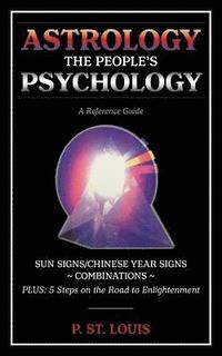 bokomslag Astrology the People's Psychology