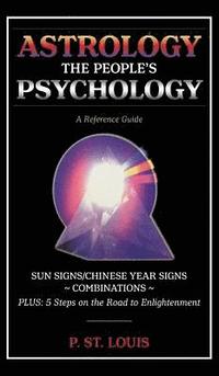 bokomslag Astrology the People's Psychology