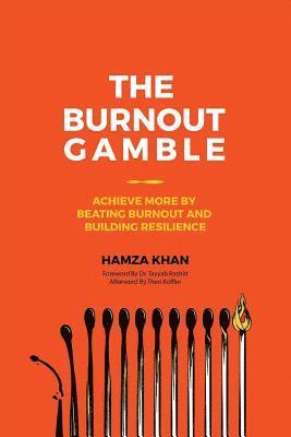 The Burnout Gamble 1