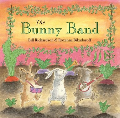 Bill Richardson - Bunny Band, Inbunden