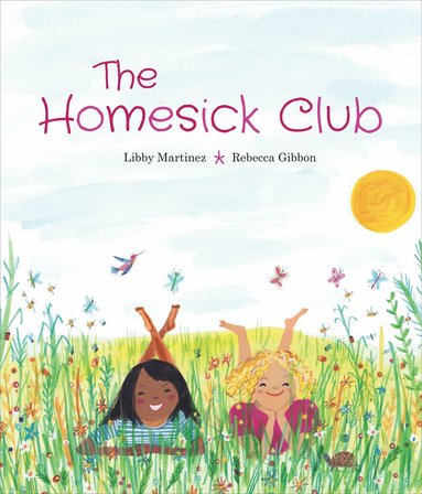 Libby Martinez - Homesick Club, Inbunden