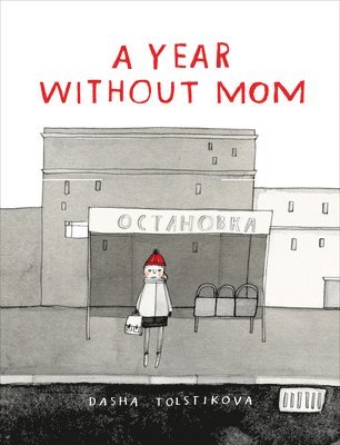 A Year Without Mom 1