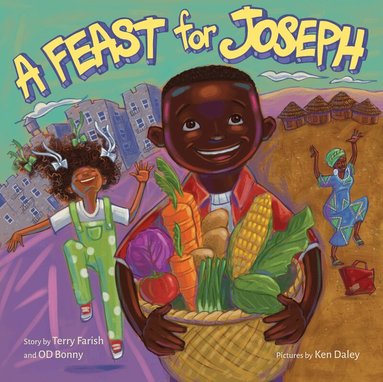 Terry Farish, OD Bonny - Feast for Joseph, Inbunden