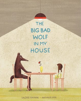 bokomslag The Big Bad Wolf in My House