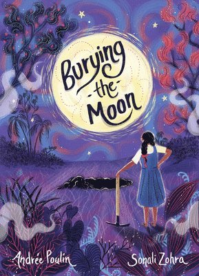 Andrée Poulin - Burying the Moon, Inbunden
