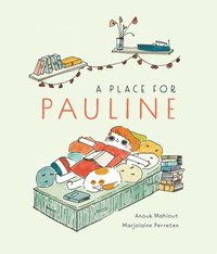 bokomslag A Place for Pauline