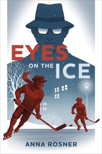 bokomslag Eyes on the Ice