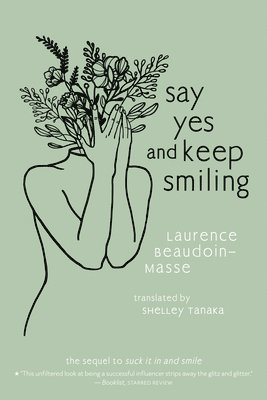 Say Yes and Keep Smiling 1