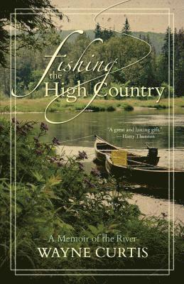 Fishing the High Country