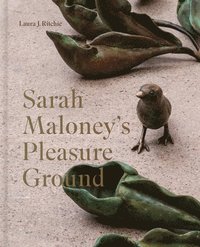 bokomslag Sarah Maloney's Pleasure Ground: A Feminist Take on the Natural World