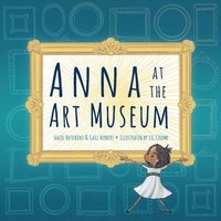bokomslag Anna at the Art Museum