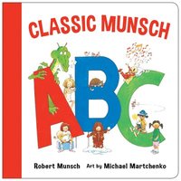 bokomslag A Classic Munsch ABC