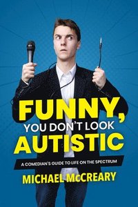 bokomslag Funny, You Don't Look Autistic