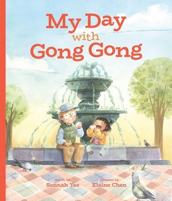 bokomslag My Day with Gong Gong