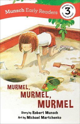 Robert Munsch - Murmel, Murmel, Murmel Early Reader, Inbunden