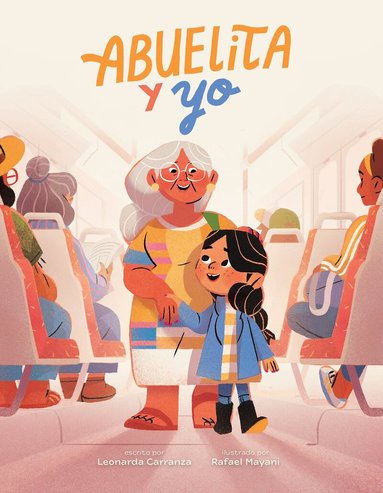 Leonarda Carranza - Abuelita y yo, Häftad