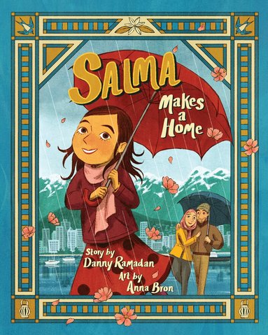 Danny Ramadan - Salma Makes a Home, Inbunden