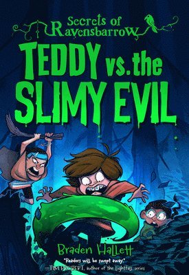 bokomslag Teddy vs. the Slimy Evil