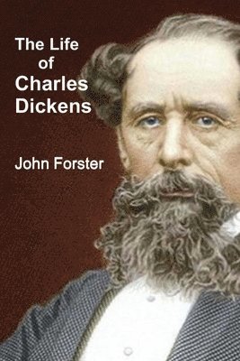 bokomslag The Life of Charles Dickens