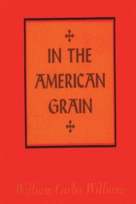 bokomslag In the American Grain