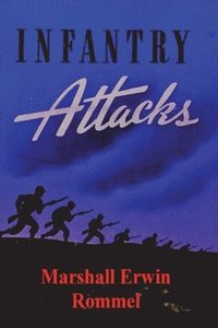 bokomslag Infantry Attacks