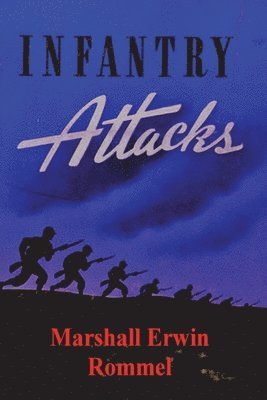 Infantry Attacks 1