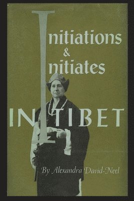 Initiations and Initiates in Tibet 1